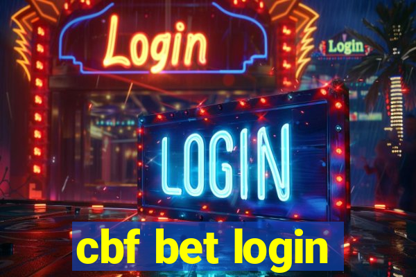 cbf bet login